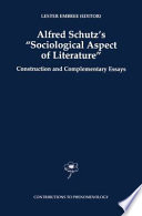 Alfred Schutz s Sociological Aspect of Literature Book