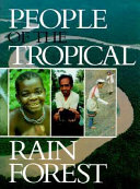 People of the Tropical Rain Forest