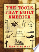 The Tools that Built America Book PDF