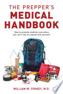 The Prepper s Medical Handbook Book