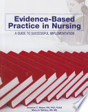 Evidence based Practice in Nursing