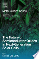 Book The Future of Semiconductor Oxides in Next Generation Solar Cells Cover