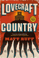 Lovecraft Country Matt Ruff Cover