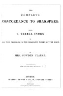 The Complete Concordance to Shakspeare
