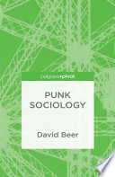 Punk Sociology PDF Book By D. Beer