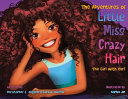 The Adventures of Little Miss Crazy Hair