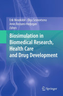 Biosimulation in Biomedical Research  Health Care and Drug Development
