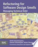 Refactoring for Software Design Smells