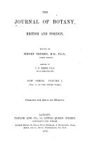 The Journal of Botany, British and Foreign ...