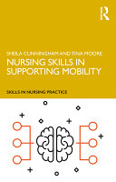 Nursing skills in supporting mobility /