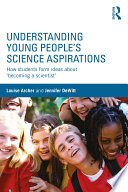 Understanding Young People s Science Aspirations