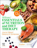 Williams  Essentials of Nutrition and Diet Therapy   E Book