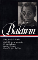 James Baldwin  Early Novels   Stories  LOA  97 