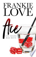 ACE: Las Vegas Bad Boys