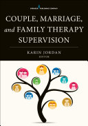 Couple, Marriage, and Family Therapy Supervision
