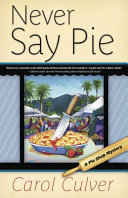 Never Say Pie