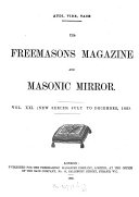The Freemasons' Magazine and Masonic Mirror