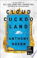 Cloud Cuckoo Land (Large Print Edition) PDF Book By Anthony Doerr