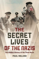 The Secret Lives of the Nazis