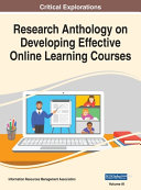 Research Anthology on Developing Effective Online Learning Courses, VOL 3