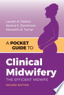 A Pocket Guide to Clinical Midwifery