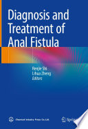 Diagnosis And Treatment Of Anal Fistula