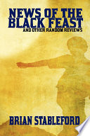 News of the Black Feast and Other Random Reviews