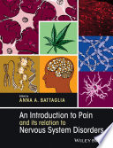 An Introduction to Pain and its relation to Nervous System Disorders