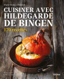 Cuisiner avec Hildegarde de Bingen Pdf/ePub eBook