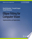 Ellipse Fitting for Computer Vision Book