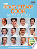 The Top 100 Recipes from Ready  Steady  Cook 