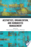 Aesthetics  Organization  and Humanistic Management