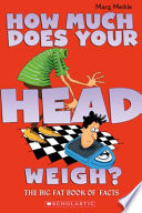 How Much Does Your Head Weigh?