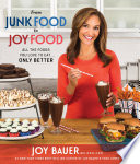 From Junk Food to Joy Food Book