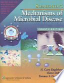 Schaechter s Mechanisms of Microbial Disease Book