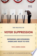 The Politics Of Voter Suppression