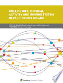 Role of Diet  Physical Activity and Immune System in Parkinson   s Disease