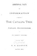 Additional Facts and Information in Relation to the Catalpa Tree