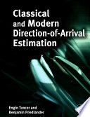 Classical and Modern Direction of Arrival Estimation