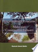 Environmental Concerns in Malaysian Construction Industry Book