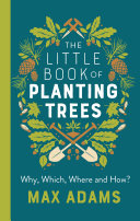 The Little Book of Planting Trees