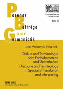Discourse and terminology in specialist translation and interpreting