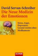 Vorschaubild: Die Neue Medizin der Emotionen