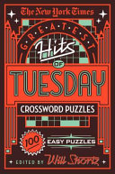 The New York Times Greatest Hits of Tuesday Crossword Puzzles