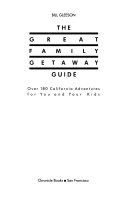 The Great Family Getaway Guide