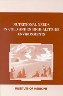 Nutritional Needs in Cold and High Altitude Environments