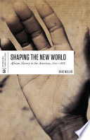 Shaping the New World Book