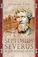 Septimius Severus and the Roman Army