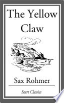 The Yellow Claw PDF Book By Sax Rohmer