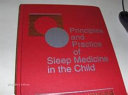 Principles and Practice of Sleep Medicine in the Child Book